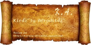 Király Afrodité névjegykártya